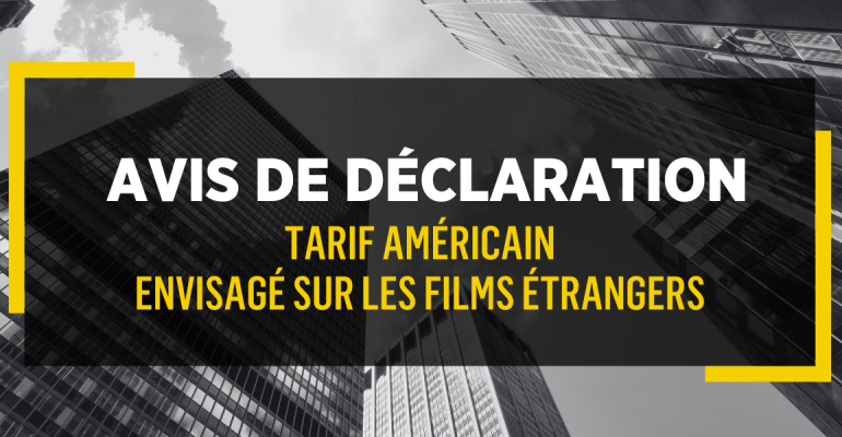 Avis de déclaration - Tarifs américains - 29 sept 2025 - Bannière site web