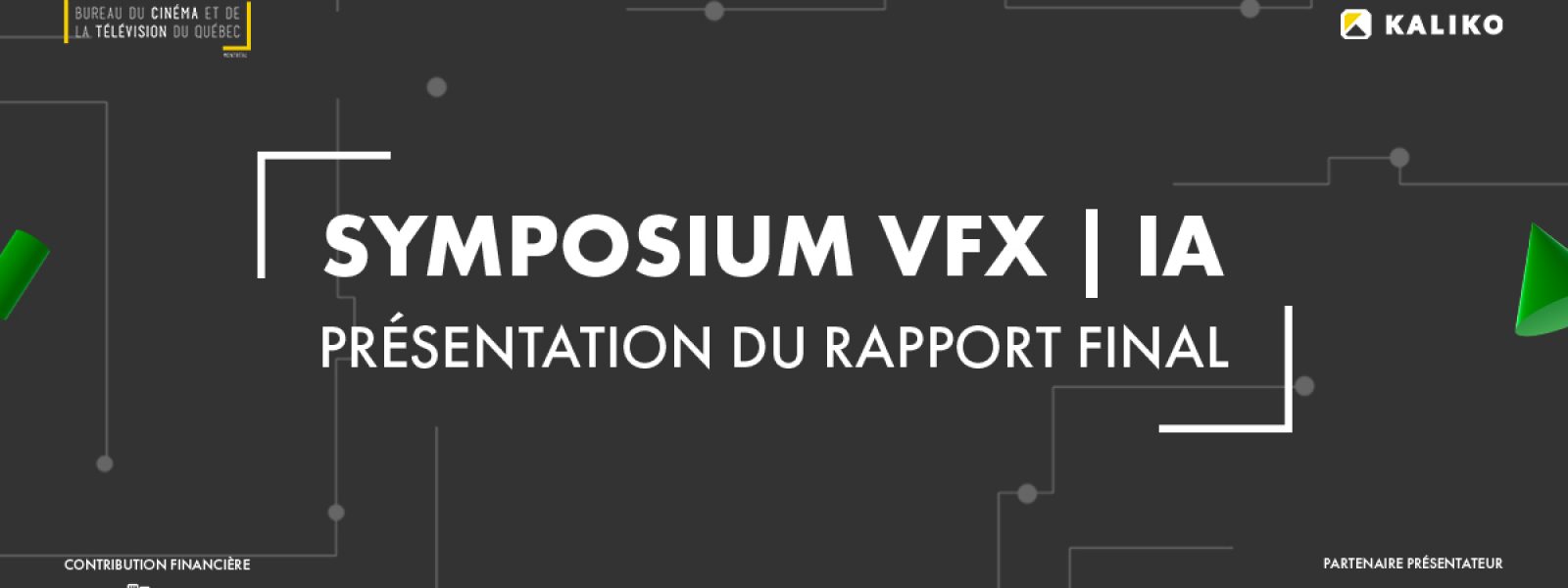 SYMPOSIUM VFX l IA, presentation du rapport final