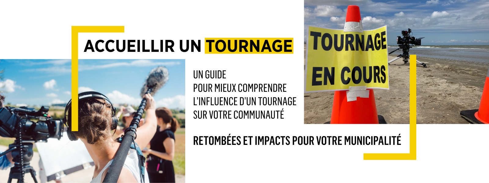 Guide Accueillir un tournage