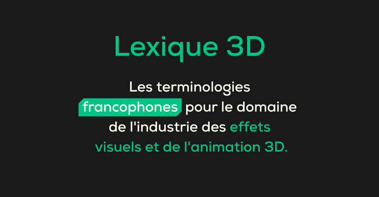 BCTQ_QFTC - Lexique 3D